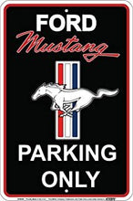 Load image into Gallery viewer, Ford Mustang Parking Only Sign (METAL)
